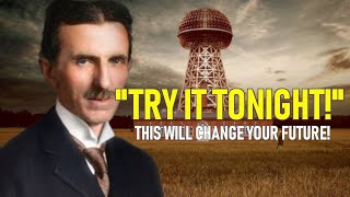 Nikola Tesla Was Doing This Everyday! | TRY IT TONIGHT!