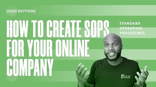 How to Create Standard Operating Procedures [SOPs] for Your Online Company