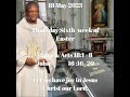 Fr Makamure 18 May 2023. Ngatiraramei murufaro rwa Yesu Kristo Mambo wedu