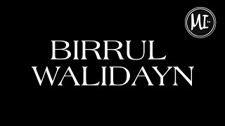 Birrul Walidayn