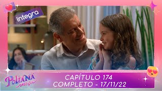 Poliana Moça | Capítulo 174 - 17/11/22 , completo