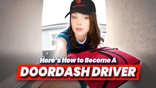 How to Become a DoorDash Driver: Requirements & How to Start