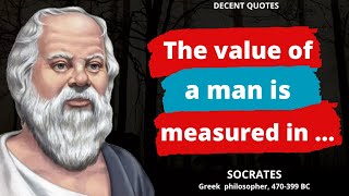 socrates life changing quotes \best quotes about life great quotes\decent quotes