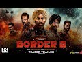 Border 2 : Trailer (2024) | Sunny Deol, Diljit Dosanjh, Ayushmann Khurrana, Sanjay dutt , Aamir Khan