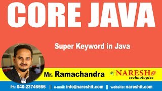 Core Java Tutorials | Super Keyword in Java | Mr.Ramachandra