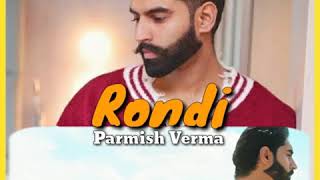 Rondi | Parmish Verma | New Punjabi Song | Whatsapp status video | #lalli PB13
