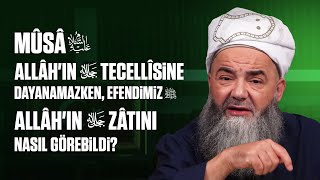 Mûsâ Aleyhisselâm, Allâh'ın Tecellîsine Dayanamazken, Efendimiz ﷺ Allâh'ın Zâtını Nasıl Görebildi?