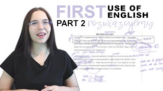 GRAMATYKA na FIRST - zadanie drugie - rozwiązujemy próbny test! | Egzaminy Cambridge