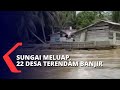 Hujan Deras, Banjir Rendam 22 Desa di Kalimantan Barat