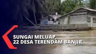 Hujan Deras, Banjir Rendam 22 Desa di Kalimantan Barat