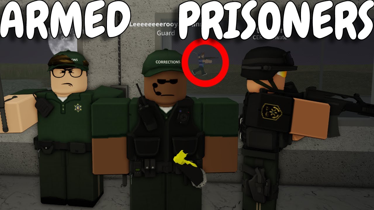 ARMED PRISONERS VS GUARDS!! Roblox County Jail RP! - YouTube