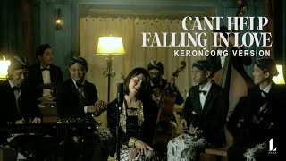 Can't Help Fallin In Love - Keroncong Cover