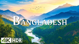 Bangladesh In 4K - Land of Natural Beauty | Scenic Relaxation Film