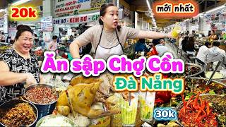 1205. Đà Nẵng - Ăn toàn món ngon giá rẻ tại Chợ Cồn Đà Nẵng ngôi chợ đặc biệt phải ghé thăm một lần