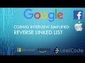 Coding Interview Tutorial 12: Reverse Linked List [LeetCode]