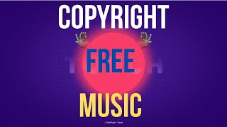 The best and popular copyright free music in the world II