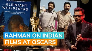 AR Rahman Thinks India Sends Wrong Films to Oscars