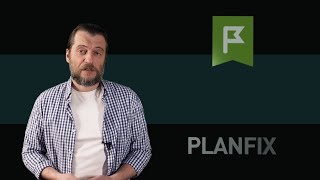 Planfix.ru: работа с проектами, задачами и контактами