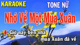 Nhớ Về Một Mùa Xuân Karaoke Tone Nữ Thái Tài