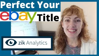 How To Build A Winning Title for eBay | eBay SEO | ZIK Analytics