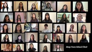 You'll Never Walk Alone sung by Heep Yunn School Choir (Hong Kong)