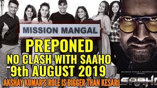 AKSHAY KUMAR'S MISSION MANGAL PREPONED RELEASING 9th AUGUST 2019 | NO CLASH WITH SAAHO | MAIN ROLE