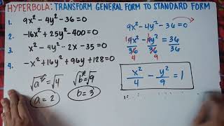 Hyperbola: Transforming General form to Standard Form | Part 1 | Explain in Detailed |