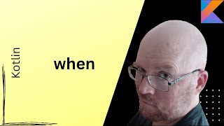 Kotlin when statement -- Kotlin Tutorial [Part 7]