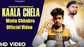 Kaala Chela ► Gulzaar Chhaniwala (OFFICIAL VIDEO) | Kala Chela Gulzaar Chhaniwala |Gulzar Channiwala