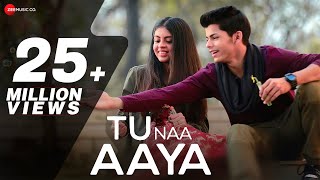 Tu Naa Aaya | Official Music Video | Shyamoli Sanghi, Siddharth Nigam | Ravi Singhal