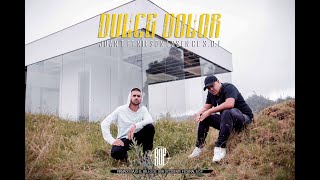 Juan T ft Nilson Essence - Dulce dolor  (Prod. Burgos)