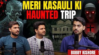 Haunted Kasauli Trip 😱 Reality of Meerut Influencers \u0026 Controversy Ft. @BobbyKishore  The Talk Table