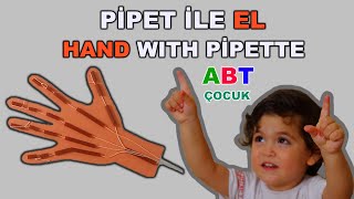 Pipet ile El Yapımı | Making Hand with Pipette | ABT ÇOCUK - Eğitim, Oyun ve Masal