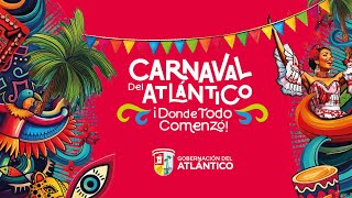 LECTURA DE BANDO Y SHOW DE CORONACIÓN - REINA DEL CARNAVAL DEL ATLÁNTICO 2025