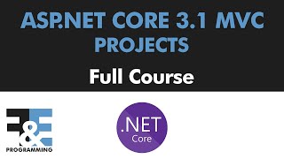 ASP.NET Core MVC 3.1 Projects (Full Course)