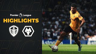 Podence scores in opening day defeat | Leeds United 2-1 Wolves | Highlights
