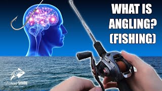 What Is Angling in Fishing? [FishingShare]