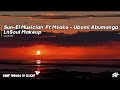 Sun-El Musician - Ubomi Abumanga Ft Msaki (LnSoul Makeup)