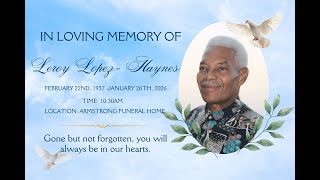 In loving memory of Leroy Lopez- Haynes