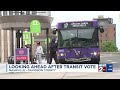 looking ahead after nashville s transit vote