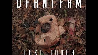 DFRNTFRM - Lost Touch (produced by Skitzo Productions)