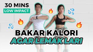 30 MIN OLAHRAGA BAKAR KALORI AGAR LEMAK LARI!! Low Impact Workout for Fat Burn