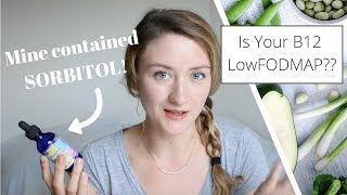 Is Your B12 low FODMAP? 💚 Vegan