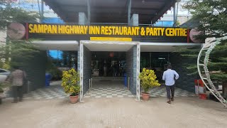 SAMPAN HIGHWAY INN RESTAURANT \u0026 PARTY CENTRE ||#valleyinternational