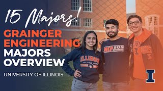 The Grainger College of Engineering Majors Overview