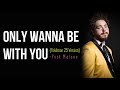 Post Malone - Only Wanna Be With You (Pokémon 25 Version) [Full HD] lyrics