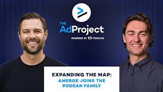 Expanding the Map: Amerge Joins the Podean Family | The Ad Project