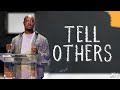 Tell Others // Now What // Orlando Hale Sr.