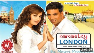 Namaste London full movie Akshay Kumar Rishi Kapoor Katrina Kaif Romantic Movie Bollywood Hindi