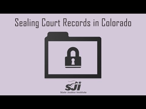Sealing Court Records In Colorado Sealing Court Records In Colorado